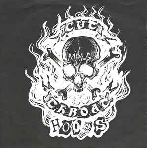 Cut Throat Hoods, s/t 7"