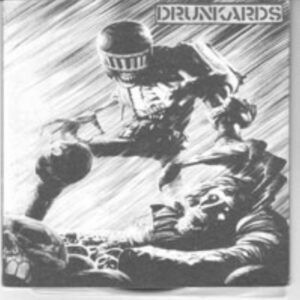 Drunkards / Dirty Power Game, split 7"