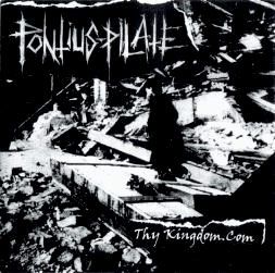 Pontius Pilate, Thy Kingdom.com -7"