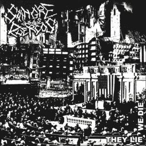 Sangre De Los Puercos, they lie we die -7"