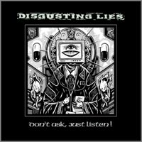 Disgusting Lies, s/t 10"