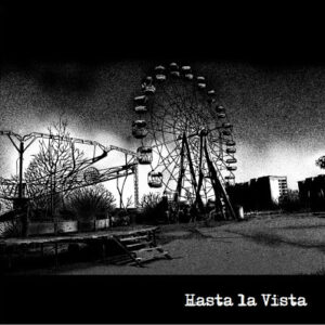 Hasta La Vista, s/t LP