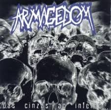 Armagedom, das cinzas ao inferno... CD