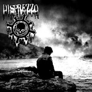 Disprezzo, nel mio mondo il sole non sorge mai - CD