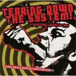 V/A Tearing down the system, a hardcore compilation! - CD