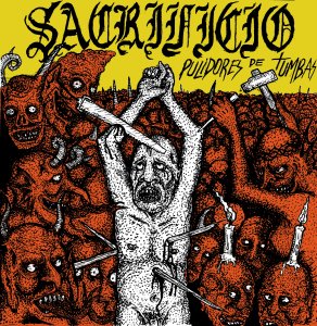 Sacrificio, Pulidores de Tumbas - LP