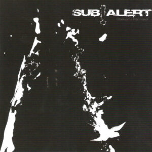 Sub Alert, Obekväma människor - 7"