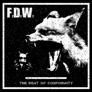 Fox Devils Wild, The Beat Of Conformity - LP