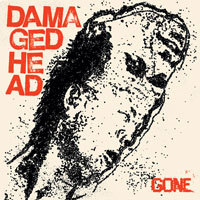 Damage Head, Gone - 7"