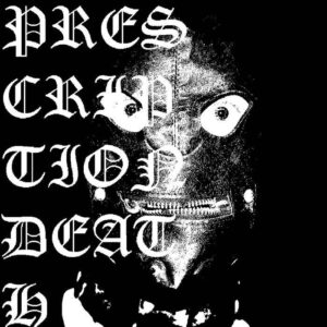 Prescriptiondeath, No Life 7"