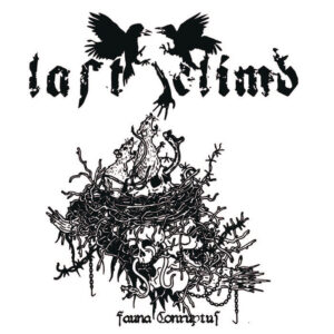 Last Climb, Fauna Conruptus - LP