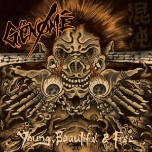 Genöme, Young, Beautiful & Free - 12"