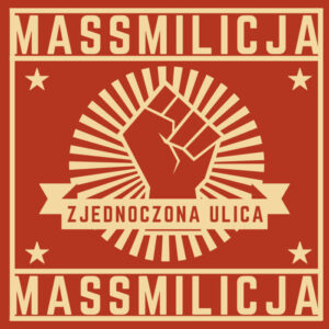 Massmilicja, Zjednoczona ulica - LP