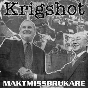 Krigshot, Maktmissbrukare - LP
