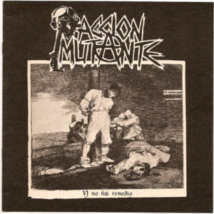Accion Mutante - Y No Hai Remedio - 7"