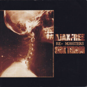 Ajaxfree / Sick Terror - Re-monsters - 7"