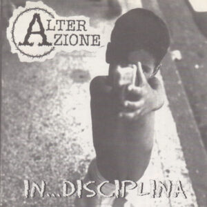 Alter Zione - In... Disciplina - 7"