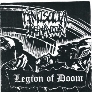 Antisocial Behaviour / Legion Of Doom - Split - 7"
