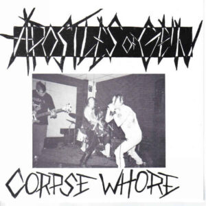 Apostles Of Gein - Corpse Whore - 7"