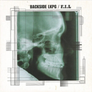 Backside LKPG / F.I.L. - Split - 7"
