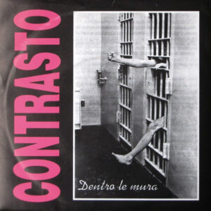 Contrasto - Dentro Le Mura - 7"