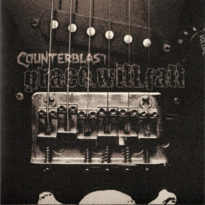 Counterblast / Grace. Will. Fall. - Split - 7"