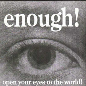 Enough! / Juggling Jugulars - Open Your Eyes To The World - 7"