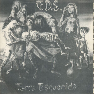 F.D.S. - Terra Esquecida - 7"