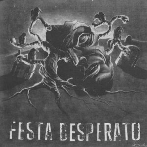 Festa Desperato - Nový Babylon - 7"