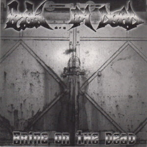 Fuck... I'm Dead - Bring On The Dead - 7"