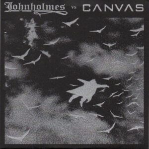 Johnholmes / Canvas - Johnholmes VS Canvas - 7"