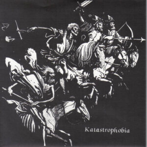 Katastrophobia - S/T - 7"