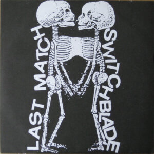 Last Match / Switchblade - Estocolmo, Nueventa, Yocho - 7"