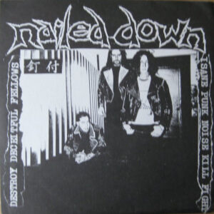 Nailed Down - Leak of Deadly Bacteria - 7"