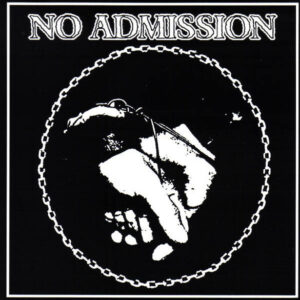 No Admission - S/T - 7"