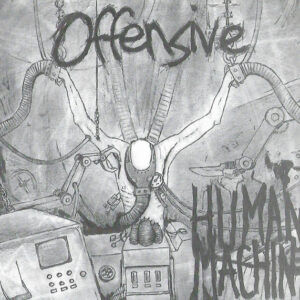 Offensive - Human Machine - 7"