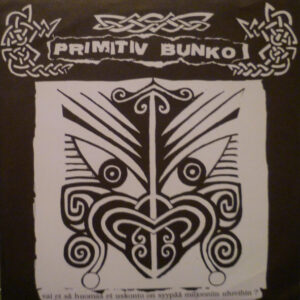 Primitiv Bunko - Vai Et Sä Huomaa Et Uskonto On Syypää Miljooniin Uhreihin? - 7"