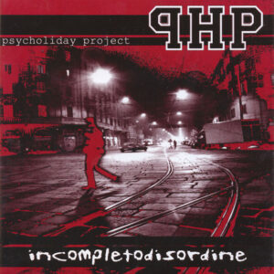 Psycholiday Project - Incomplete Odisordine - 7"
