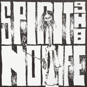 Spirit 9H8 - No Life - 7"
