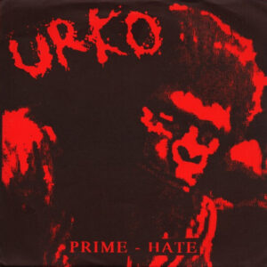Suffer / Urko - Prime-Hate - 7"