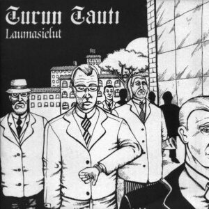 Turun Tauti - Laumasielut - 7"