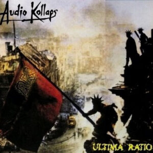 Audio Kollaps - Ultima Ratio - CD