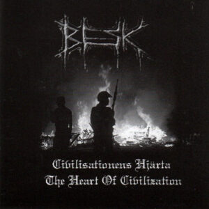 Besk - Civilisationens Hjärta - CD
