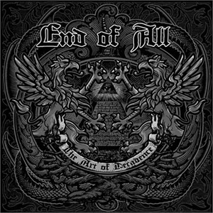 End Of All - The Art Of Decadence - CD