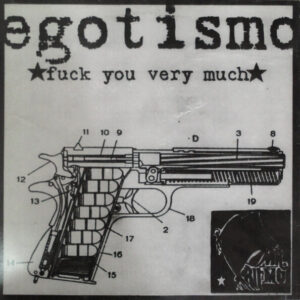 Egotismo / Strage - Fuck You Very Much / Strage - LP
