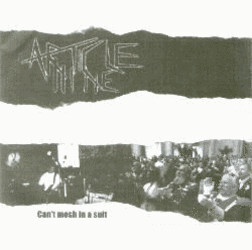 Article Nine / Human Bastard - Can't Mosh In A Suit / Burning Time - 7"