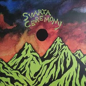 Svärta, Ceremony - LP