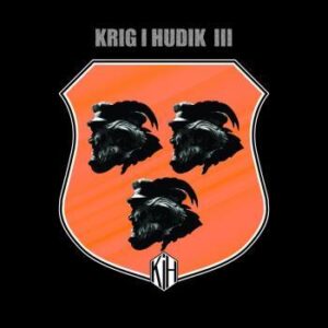 Krig i hudik, III - LP