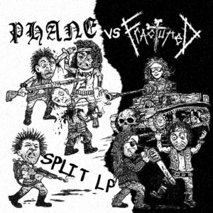 Phane / Fractured, split LP