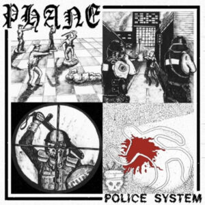 Phane, Police system - 7”
